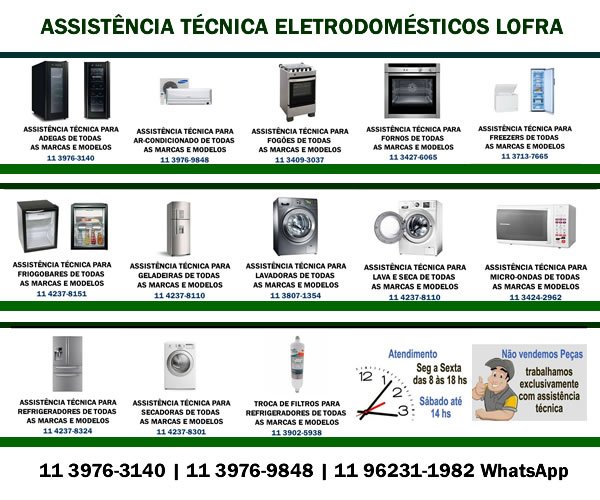 Assistência técnica eletrodomésticos Lofra